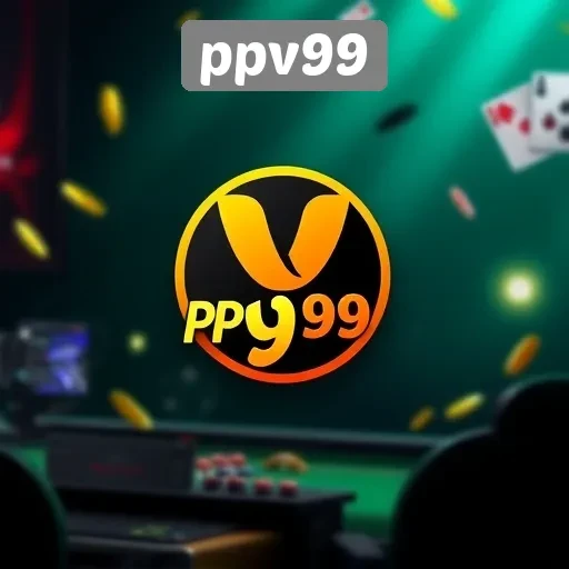 Inovasi Terbaru di PPV99 yang Perlu Diketahui