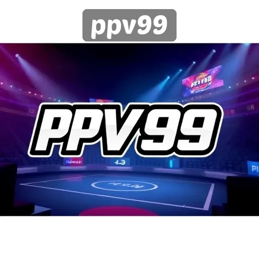 Apa yang Membuat PPV99 Menjadi Pilihan Utama di Kalangan Gamers